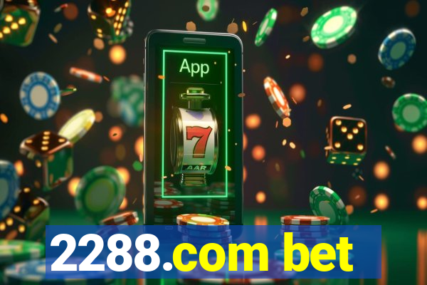 2288.com bet